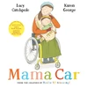 KNYGA Lucy Catchpole Mama Car