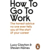 KNYGA Lucy Clayton How to Go to Work
