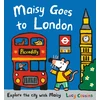 KNYGA Lucy Cousins Cousins Lucy Maisy Goes to London: For little Londoners and first-time visitors – an exciting guide to the city and a perfect holiday gift for boys and girls age 3+