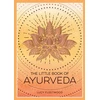 KNYGA Lucy Fleetwood Little Book of Ayurveda, A Beginner's Guide to the Art of Balancing Mind, Body and Spirit