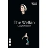 KNYGA Lucy Kirkwood Welkin (NHB Modern Plays)