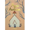 KNYGA Lucy Maud Montgomery Anne of Avonlea (Collector's Edition)