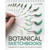 KNYGA Lucy Smith Botanical Sketchbooks, An Artist's Guide to Plant Studies