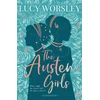 KNYGA Lucy Worsley Austen Girls