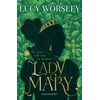 KNYGA Lucy Worsley Lady Mary