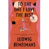 KNYGA Ludwig Bemelmans To The One I Love The Best