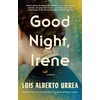 KNYGA Luis Alberto Urrea Good Night, Irene