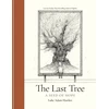 KNYGA Luke Adam Hawker Last Tree, A Seed of Hope