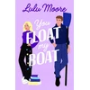 KNYGA Lulu Moore You Float My Boat