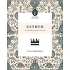 KNYGA Lydia Brownback Esther, The Hidden Hand of God