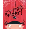 KNYGA Lydia Monks Aaaarrgghh Spider!
