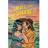KNYGA Lyla Sage Swift and Saddled, A sweet and steamy forced proximity romance from the author of TikTok sensation DONE AND DUSTED!