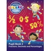 KNYGA Lynda Keith Heinemann Active Maths - Second Level - Exploring Number - Pupil Book 2 - Fractions, Decimals and Percentages