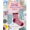 KNYGA Lynne Rowe The Sock Knitting Bible