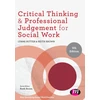 KNYGA Lynne Rutter Critical Thinking and Professional Judgement for Social Work