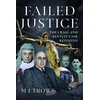 KNYGA M. J. Trow Failed Justice
