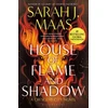 KNYGA Maas Sarah J House of Flame and Shadow: The INTERNATIONAL BESTSELLER and the smouldering third book in the Crescent City series, from the creator of ACOTAR