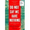 KNYGA Madeleine Thien Do Not Say We Have Nothing