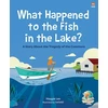 KNYGA Maggie Ka Ka Lee What Happened to the Fish in the Lake?, A Story about the Tragedy of the Commons