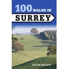 KNYGA Maggie Mellett 100 Walks in Surrey