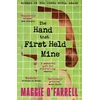 KNYGA Maggie Ofarrell Hand That First Held Mine, The Award-Winning Sunday Times Bestseller from the Author of Hamnet