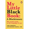 KNYGA Maggie Semple My Little Juodas Book: A Blacktionary