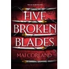 KNYGA Mai Corland Five Broken Blades