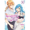 KNYGA Mako I Want to Be a Receptionist in This Magical World, Vol. 5 (manga)