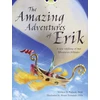 KNYGA Malachy Doyle Bug Club Independent Fiction Year 4 Pilkas A The Amazing Adventures of Erik