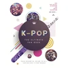 KNYGA Malcolm Croft K-Pop: The Ultimate Fan Book