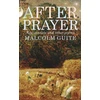 KNYGA Malcolm Guite After Prayer