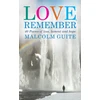 KNYGA Malcolm Guite Love, Remember