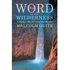 KNYGA Malcolm Guite Guite Malcolm Word in the Wilderness: A poem a day for Lent and Easter