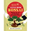 KNYGA Malcolm Hughes RHS The Little Book of Bonsai