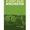 KNYGA Malcolm Leatherdale 15 Short Walks Winchester
