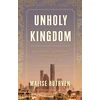 KNYGA Malise Ruthven Unholy Kingdom