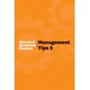 KNYGA Management Tips 2, From Harvard Business Review