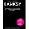 KNYGA Marc Leverton Banksy Myths and Legends Volume 3