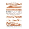 KNYGA Marcia Bjornerud Timefulness