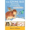 KNYGA Marcia Williams Stone Age: Hunters, Gatherers and Woolly Mammoths