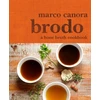 KNYGA Marco Canora Brodo
