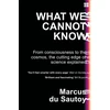 KNYGA Marcus Du Sautoy What We Cannot Know