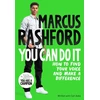 KNYGA Marcus Rashford You Can Do It, How to Find Your Voice and Make a Difference