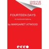 KNYGA Margaret Atwood Fourteen Days, A Collaborative Novel