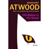 KNYGA Margaret Atwood Old Babes in the Wood, Stories