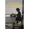 KNYGA Margaret Atwood On Writers and Writing