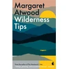 KNYGA Margaret Atwood Wilderness Tips