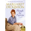 KNYGA Margaret Dickinson Plough the Furrow