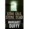 KNYGA Margaret Duffy Stone Cold, Stone Dead