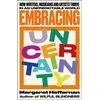 KNYGA Margaret Heffernan Embracing Uncertainty, How writers, musicians and artists thrive in an unpredictable world